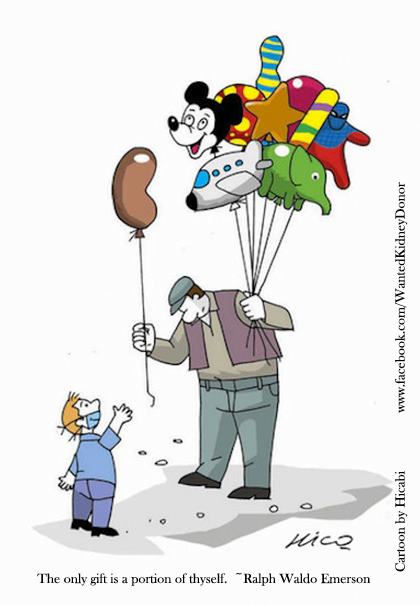 Emerson quote-gift is portion of self (kidney)